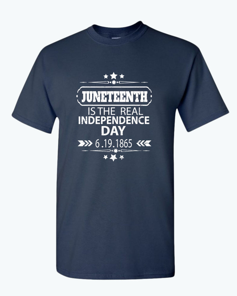 Juneteenth is the real independence day t-shirt - Fivestartees