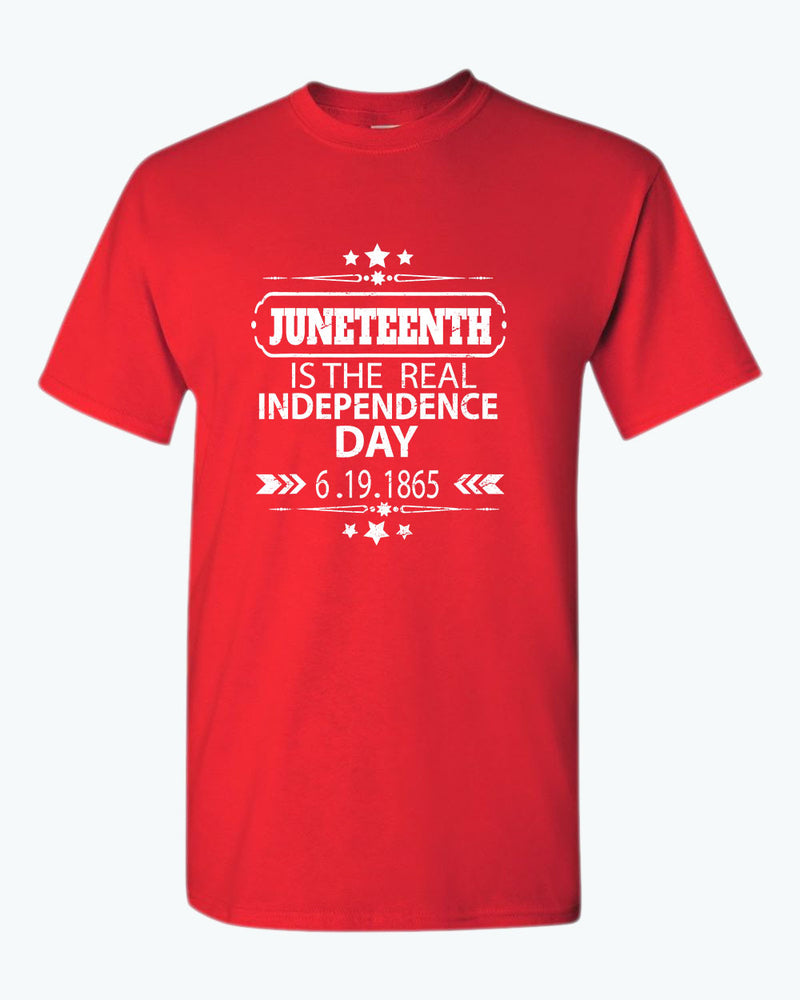 Juneteenth is the real independence day t-shirt - Fivestartees