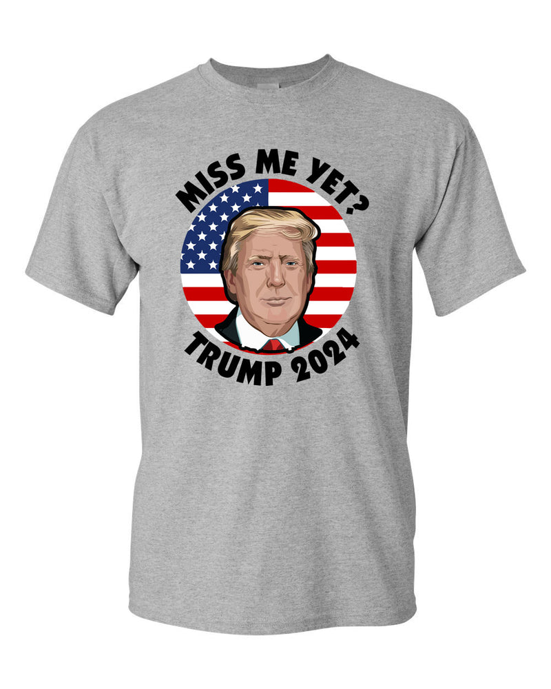 Miss Me Yet Donald Trump Flag Shirts Political Funny Trump 2024 Trump shirts - Fivestartees