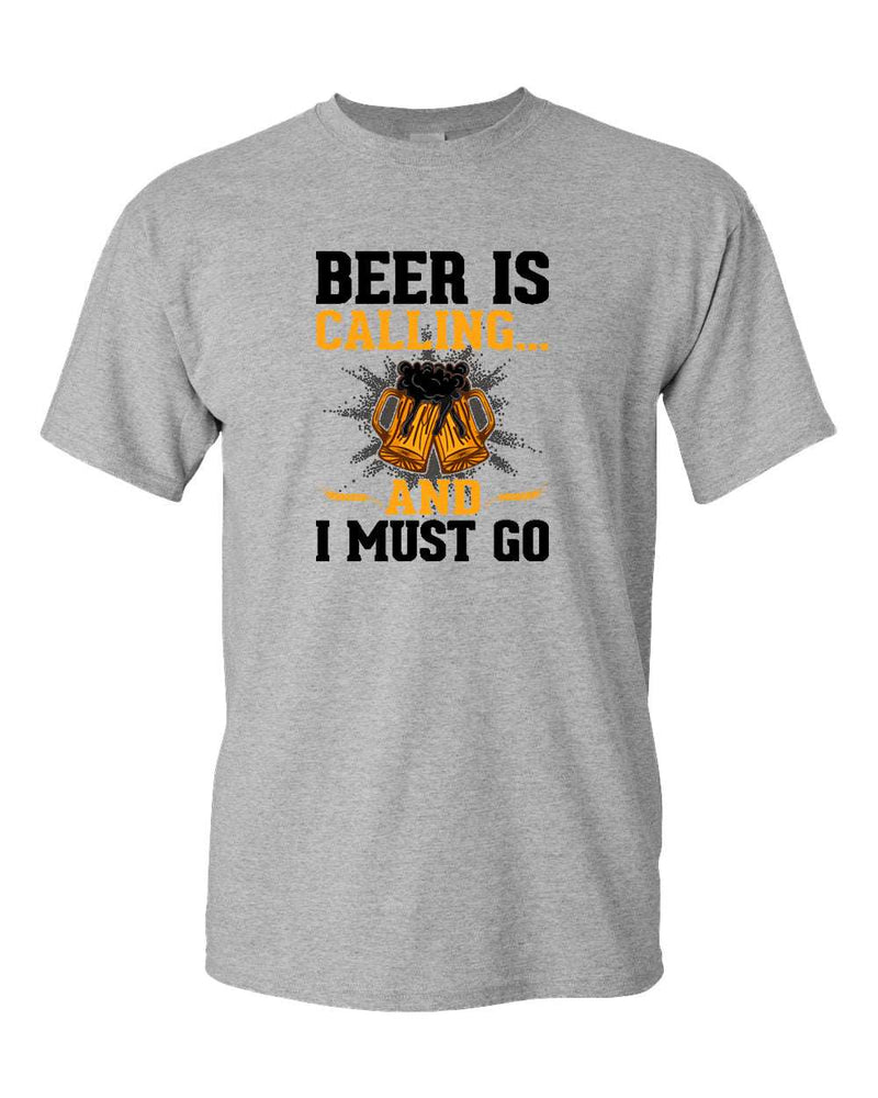 Beer is calling and i must go t-shirt - Fivestartees