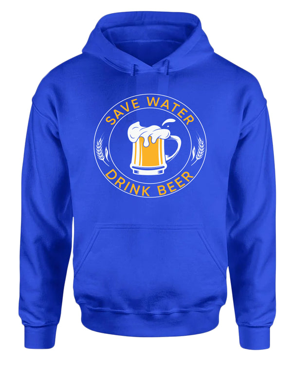 Save water, drink beer hoodie, funny beer hoodies - Fivestartees