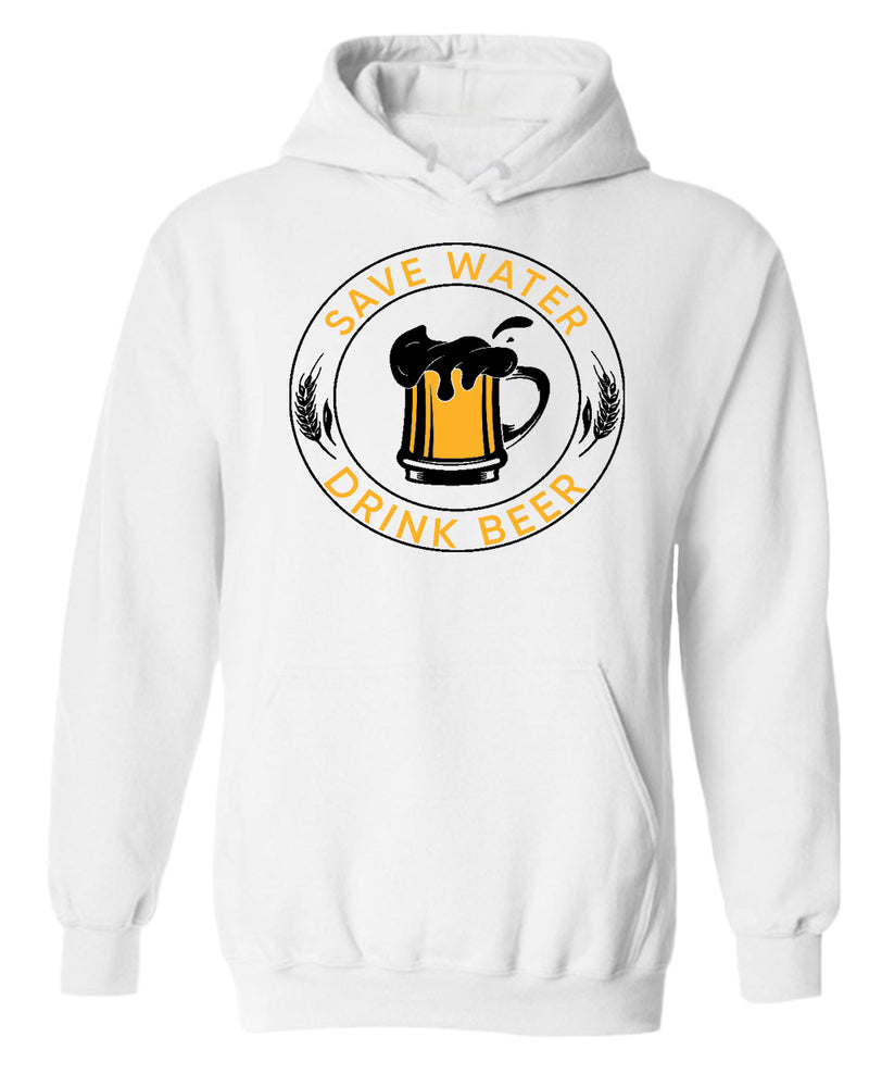 Save water, drink beer hoodie, funny beer hoodies - Fivestartees