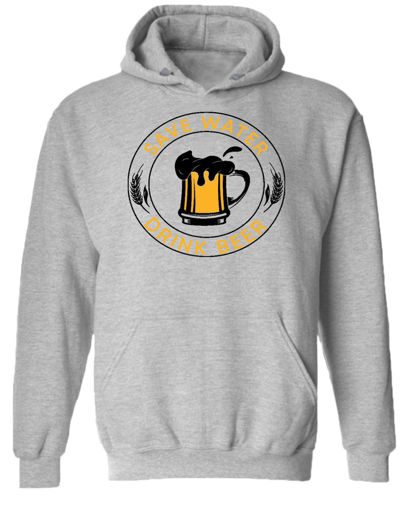 Save water, drink beer hoodie, funny beer hoodies - Fivestartees