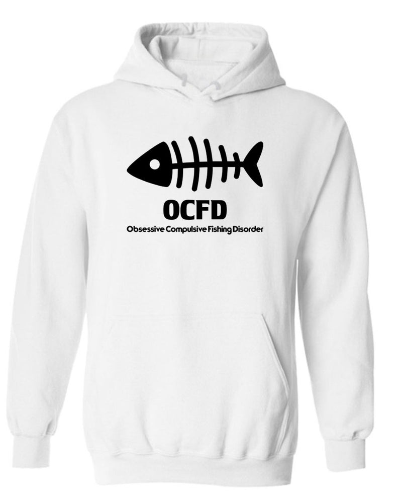 OCFD Obsessives compulsive fishing disorder hoodie - Fivestartees
