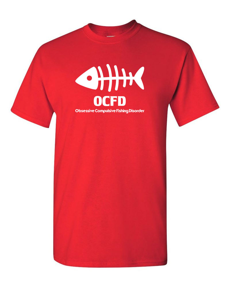 OCFD Obsessives compulsive fishing disorder T-shirt - Fivestartees