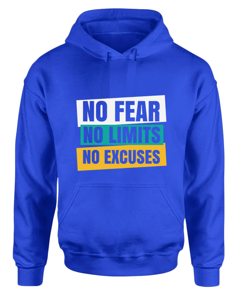 No fear no limits no excuses hoodie, motivational hoodie, inspirational hoodies, casual hoodies - Fivestartees