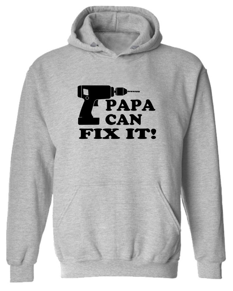 Papa can fix it Hoodie dad Hoodie father's day Hoodie - Fivestartees