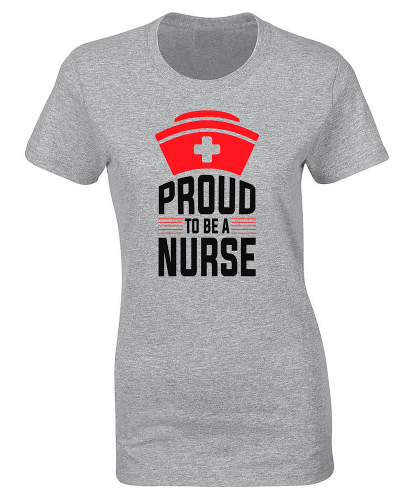 Proud to be a Nurse T-shirt - Fivestartees