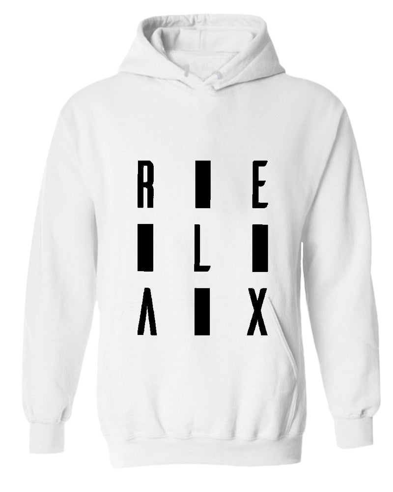 Relax hoodie, motivational hoodie, inspirational hoodies, casual hoodies - Fivestartees