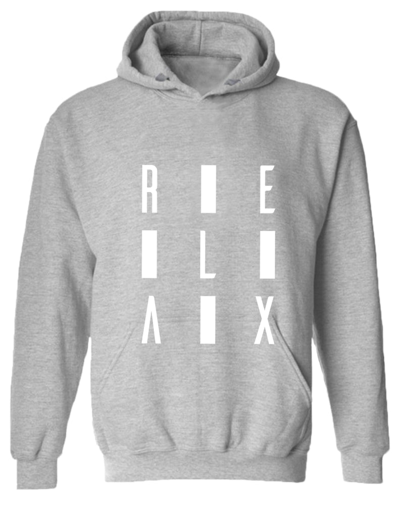 Relax hoodie, motivational hoodie, inspirational hoodies, casual hoodies - Fivestartees