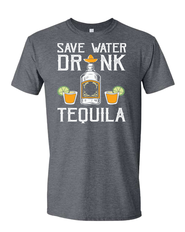 Save water, drink tequila t-shirt - Fivestartees