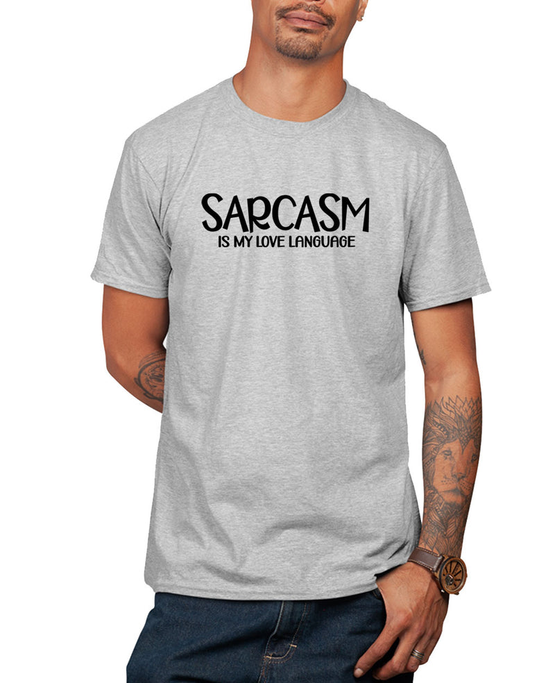 Sarcasm is my love language t-shirt, humor t-shirt - Fivestartees