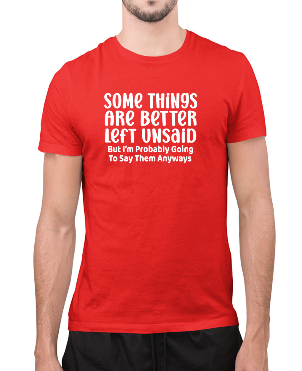 Somethings are better left unsaid t-shirt, joke t-shirt - Fivestartees