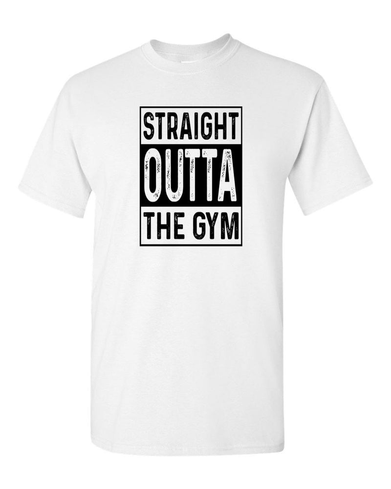 Straight Outta The Gym T-shirt - Fitness Muscle Builder T-shirt - Fivestartees