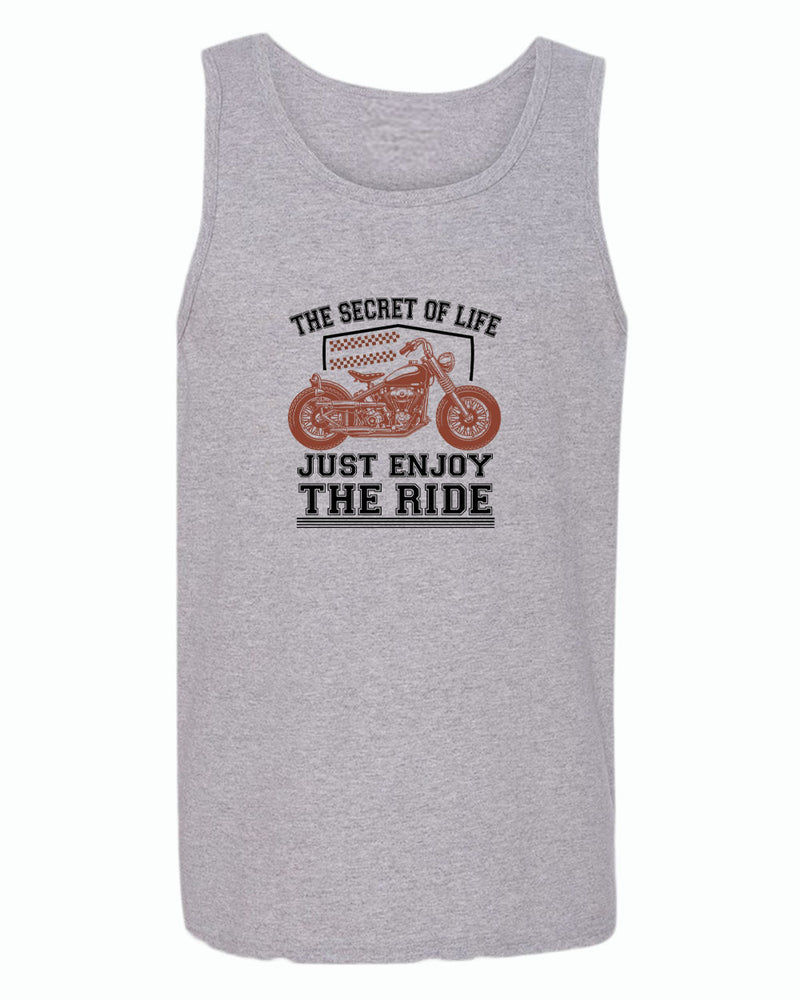The secret of life, just enjoy the ride tank top - Fivestartees