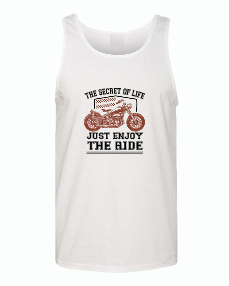 The secret of life, just enjoy the ride tank top - Fivestartees