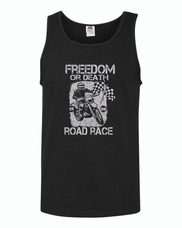 Freedom or death road race tank top - Fivestartees