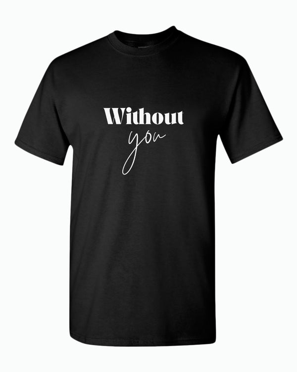 I'm Lost Without you Couple Matching T-shirt Valentine's Day T-shirt - Fivestartees