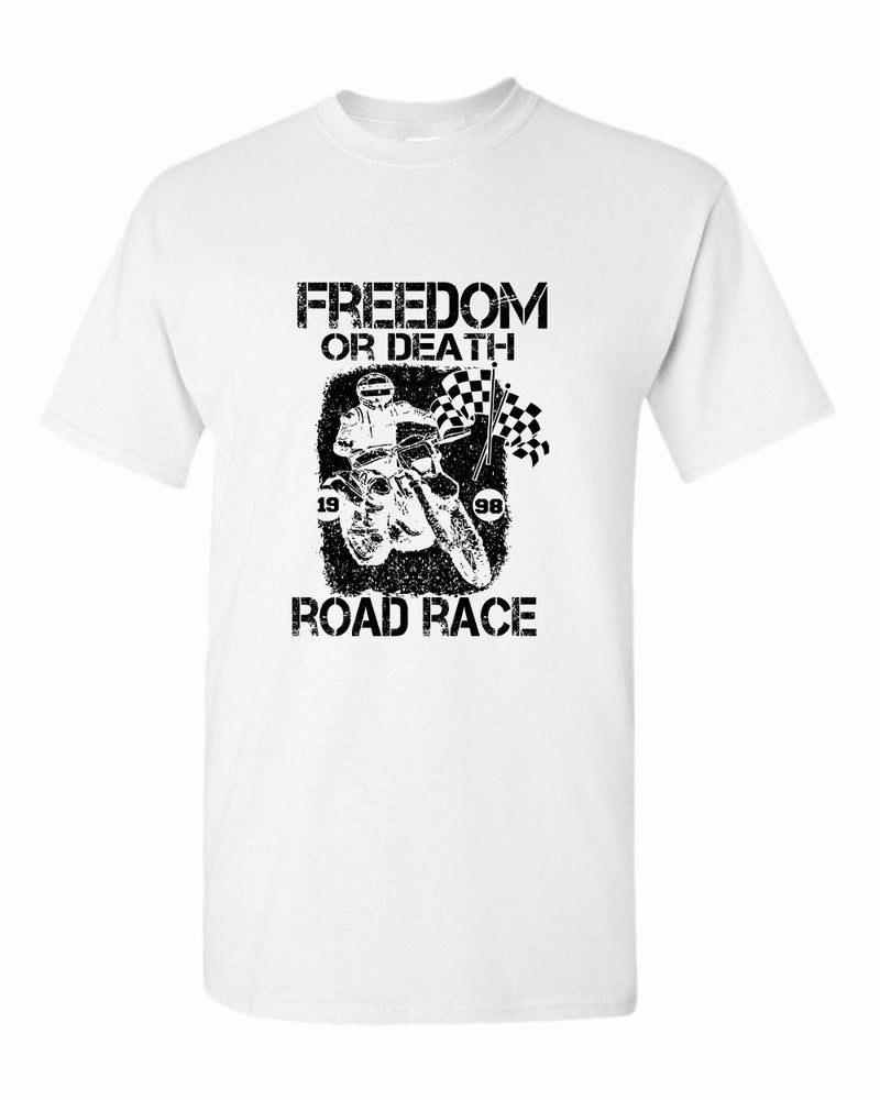 Freedom or death road race t-shirt - Fivestartees