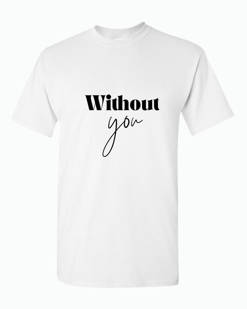 I'm Lost Without you Couple Matching T-shirt Valentine's Day T-shirt - Fivestartees