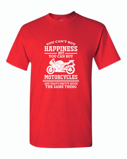 You can't buy happiness, but you can buy motorcycles t-shirt - Fivestartees