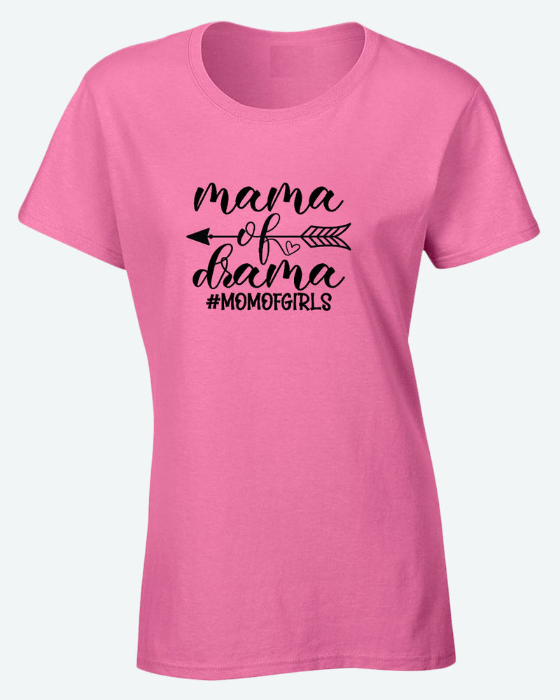 Mama of drama t-shirt, mom of girls tees - Fivestartees