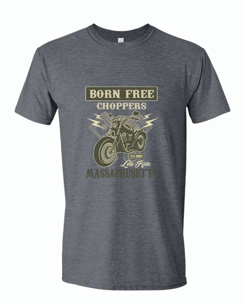 Born free choppers let's ride t-shirt - Fivestartees