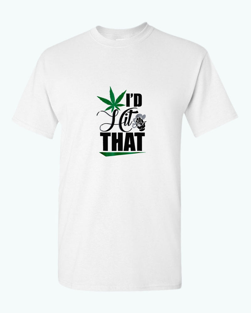 I'd hit that t-shirt - Fivestartees