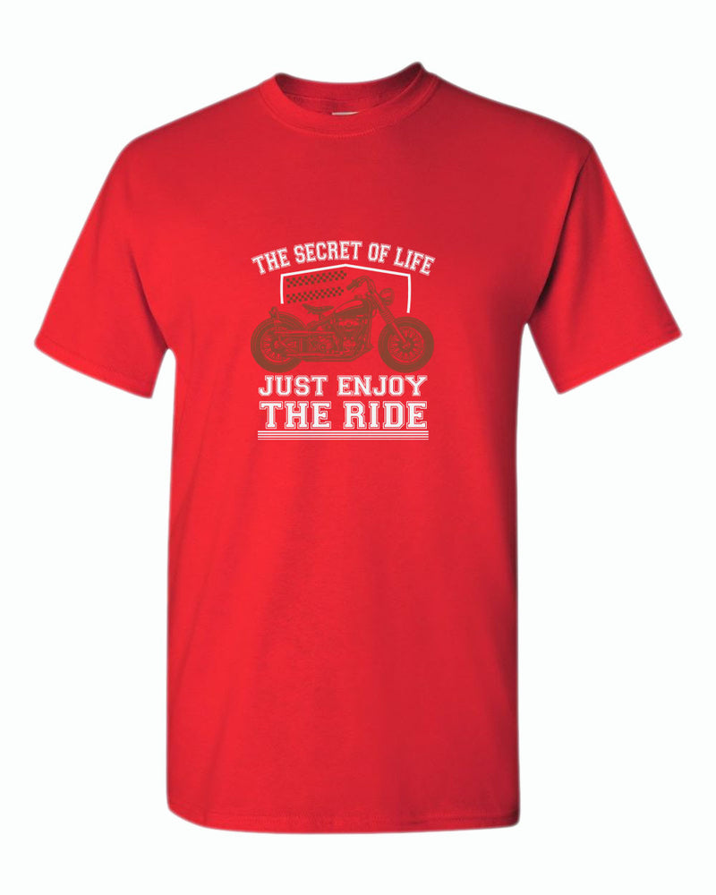 The secret of life, just enjoy the ride t-shirt - Fivestartees