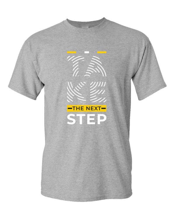 Take the next step t-shirt, motivational t-shirt, inspirational tees, casual tees - Fivestartees