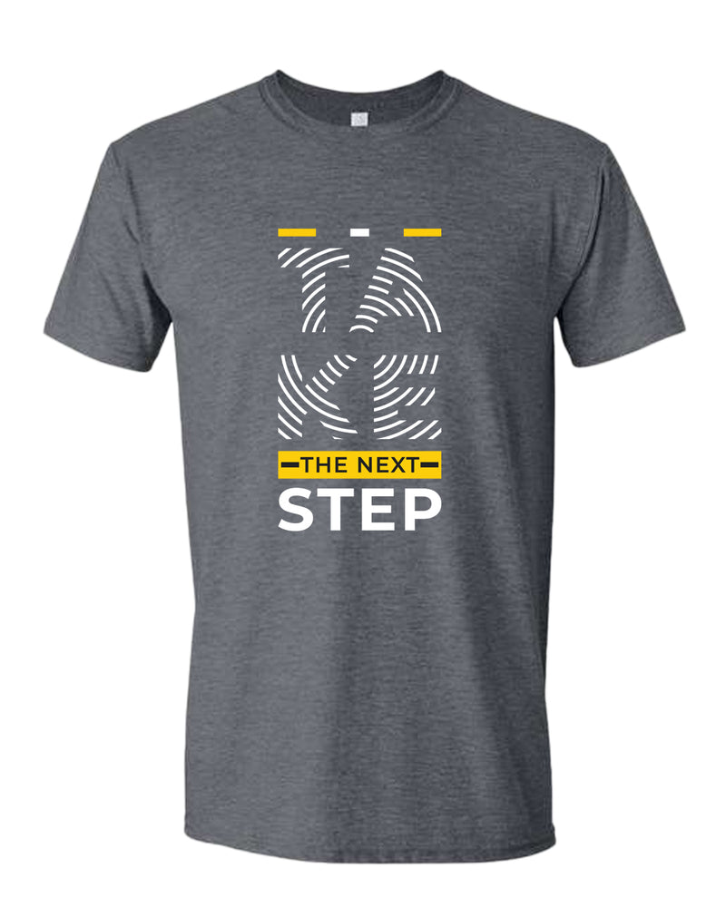 Take the next step t-shirt, motivational t-shirt, inspirational tees, casual tees - Fivestartees