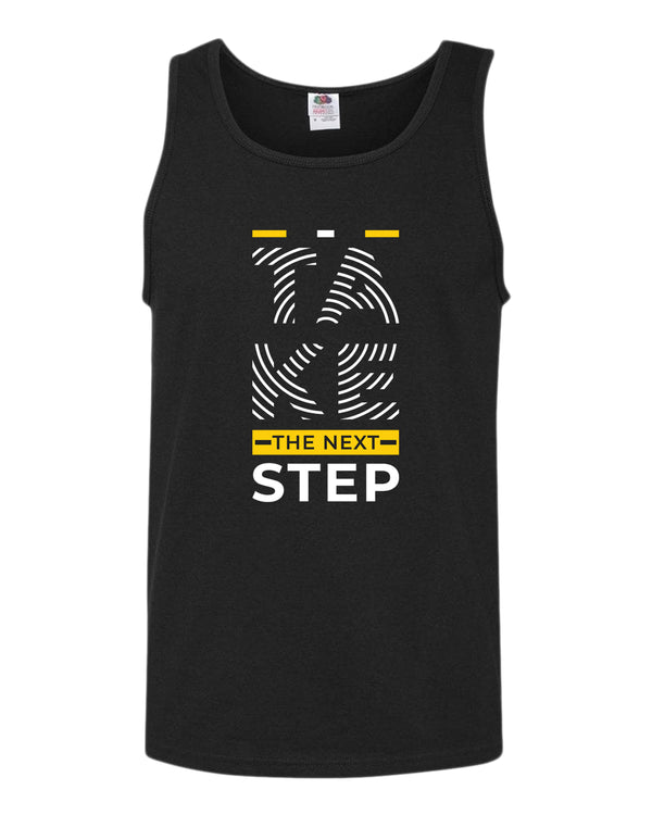 Take the next step tank top, motivational tank top, inspirational tank tops, casual tank tops - Fivestartees