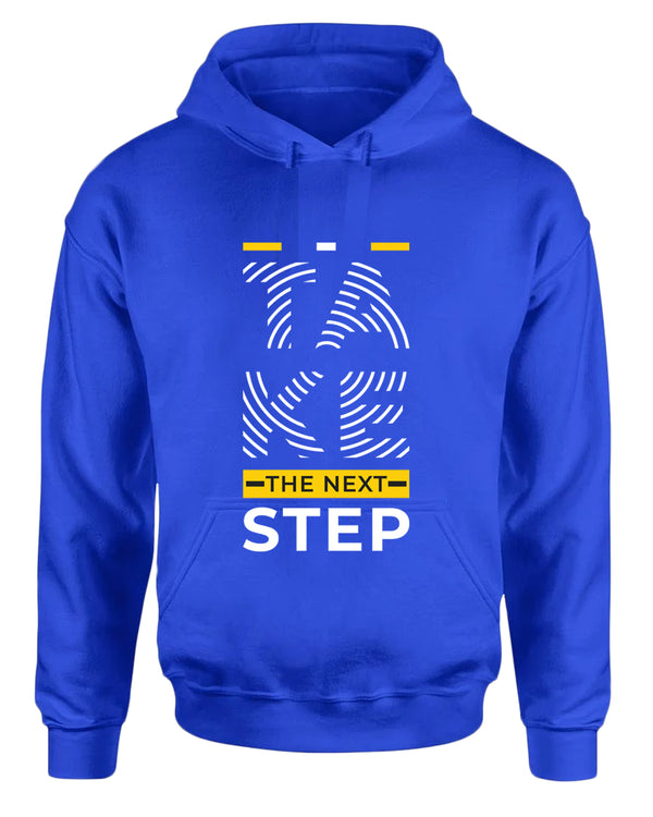 Take the next step hoodie, motivational hoodie, inspirational hoodies, casual hoodies - Fivestartees