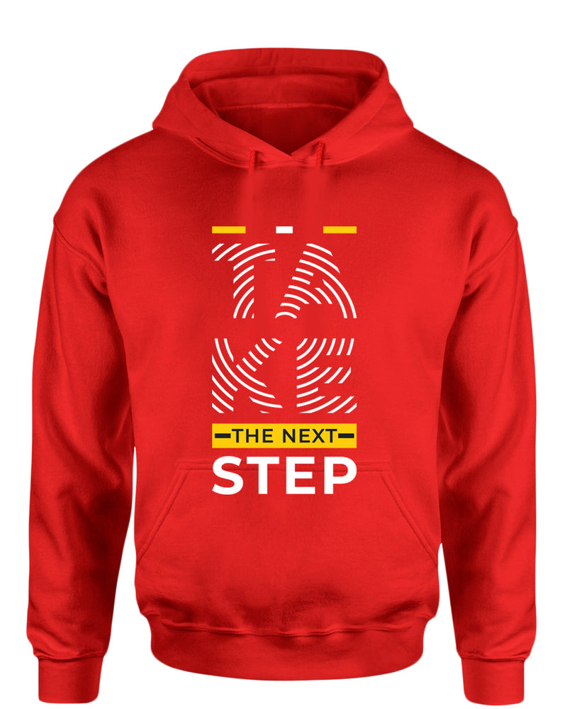 Take the next step hoodie, motivational hoodie, inspirational hoodies, casual hoodies - Fivestartees