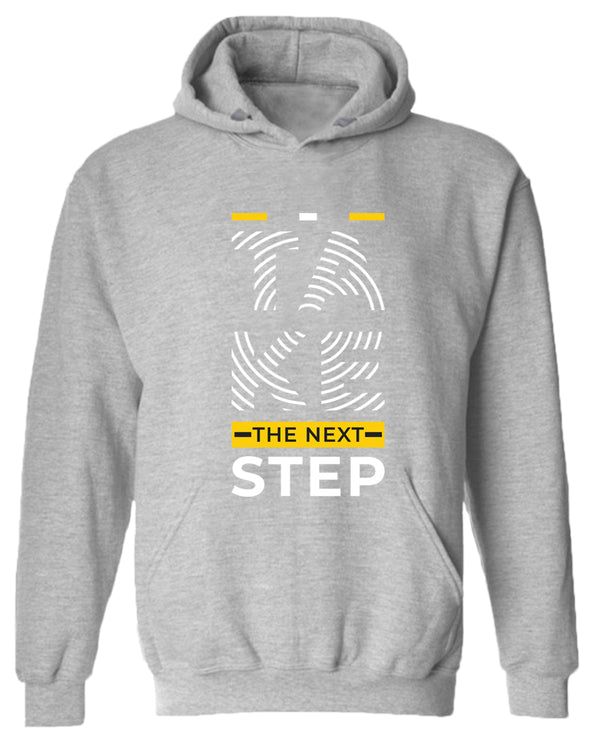 Take the next step hoodie, motivational hoodie, inspirational hoodies, casual hoodies - Fivestartees