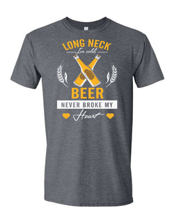 Long neck beer never broke my hear t-shirt, sarcastic beer tees - Fivestartees