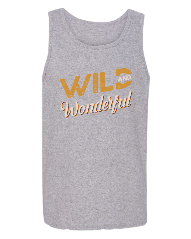 Wild and wonderful tank top, motivational tank top, inspirational tank tops, casual tank tops - Fivestartees