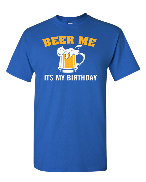 Beer me it's my birthday t-shirt, beer tees, birthday t-shirt - Fivestartees