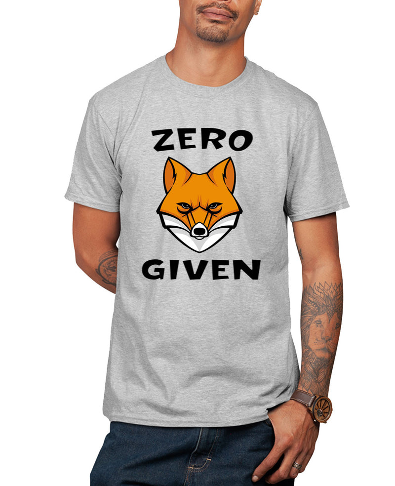 Zero Fox Given t-shirt, sarcasm t-shirt - Fivestartees