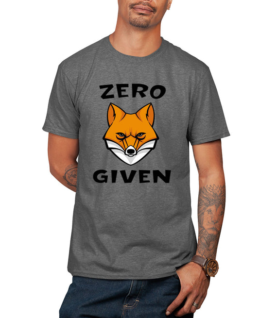 Zero Fox Given t-shirt, sarcasm t-shirt - Fivestartees